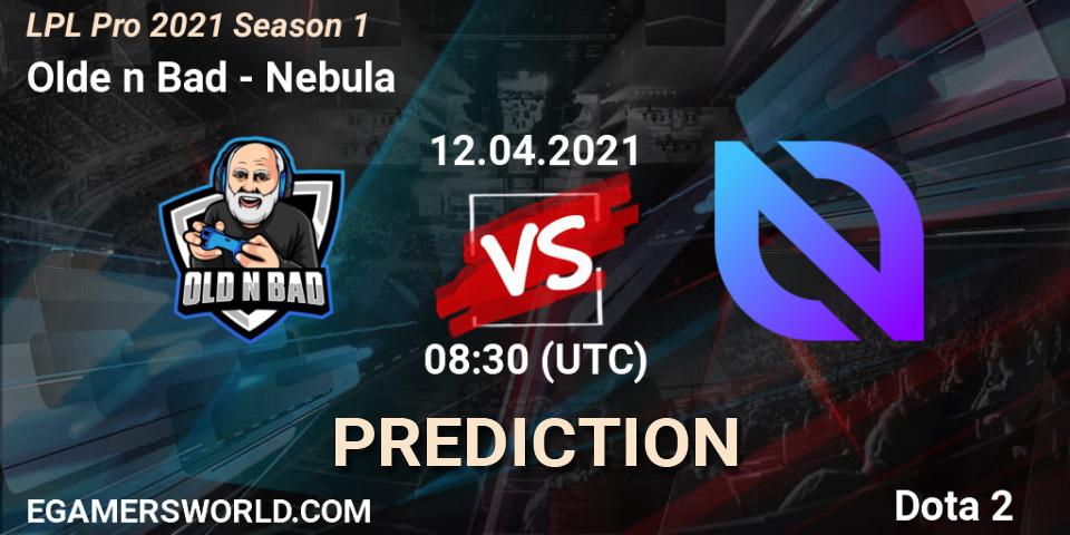 Olde n Bad - Nebula: прогноз. 12.04.2021 at 08:33, Dota 2, LPL Pro 2021 Season 1