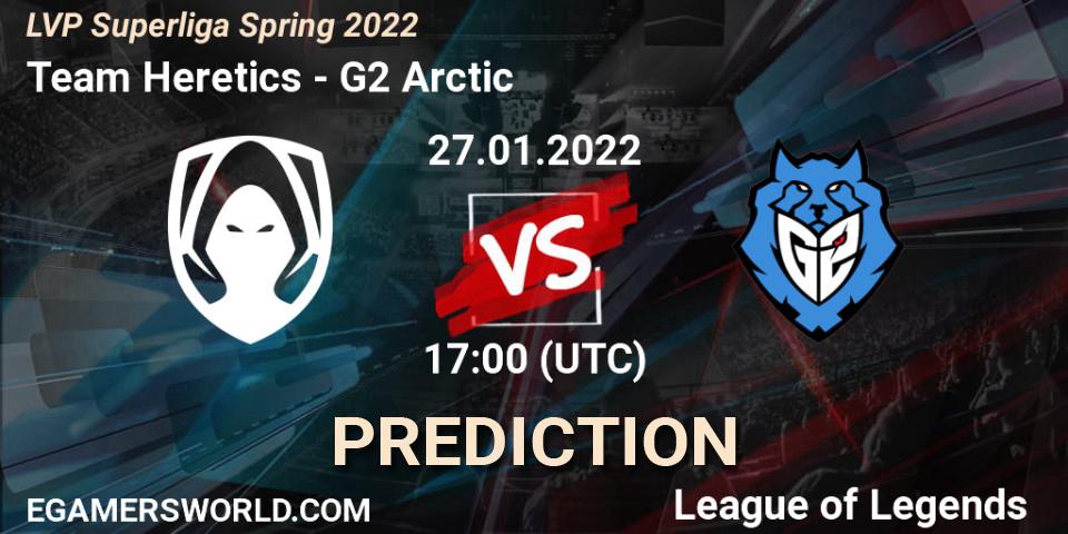 Team Heretics - G2 Arctic: прогноз. 27.01.2022 at 17:00, LoL, LVP Superliga Spring 2022