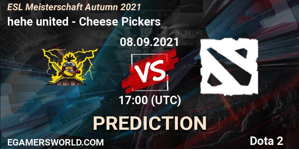 hehe united - Cheese Pickers: прогноз. 08.09.2021 at 17:05, Dota 2, ESL Meisterschaft Autumn 2021