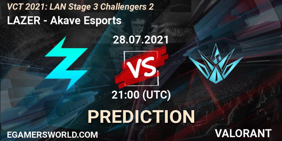 LAZER - Akave Esports: прогноз. 28.07.2021 at 21:00, VALORANT, VCT 2021: LAN Stage 3 Challengers 2