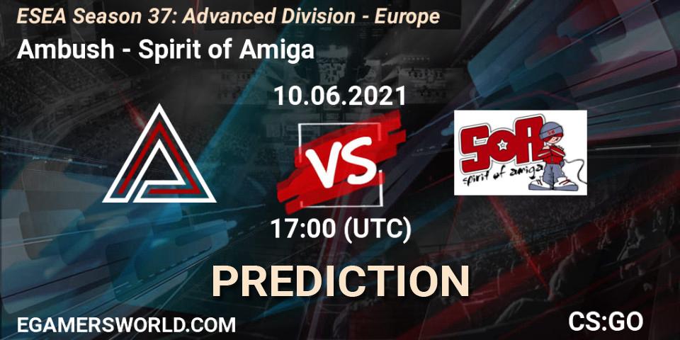 Ambush - Spirit of Amiga: прогноз. 10.06.2021 at 17:00, Counter-Strike (CS2), ESEA Season 37: Advanced Division - Europe