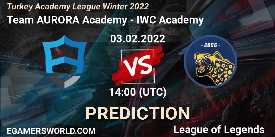 Team AURORA Academy - IWC Academy: прогноз. 03.02.2022 at 14:00, LoL, Turkey Academy League Winter 2022
