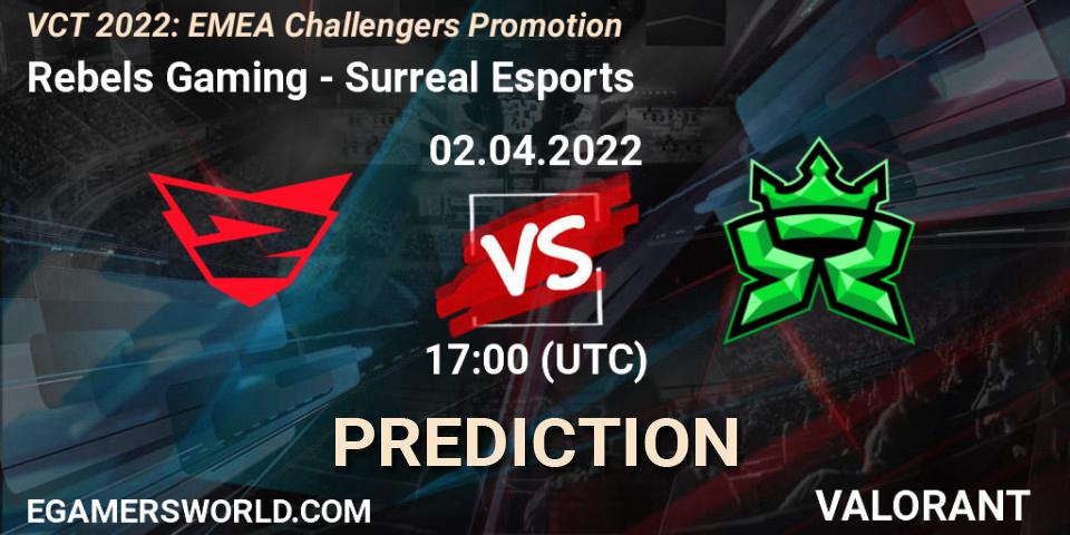 Rebels Gaming - Surreal Esports: прогноз. 02.04.2022 at 17:25, VALORANT, VCT 2022: EMEA Challengers Promotion