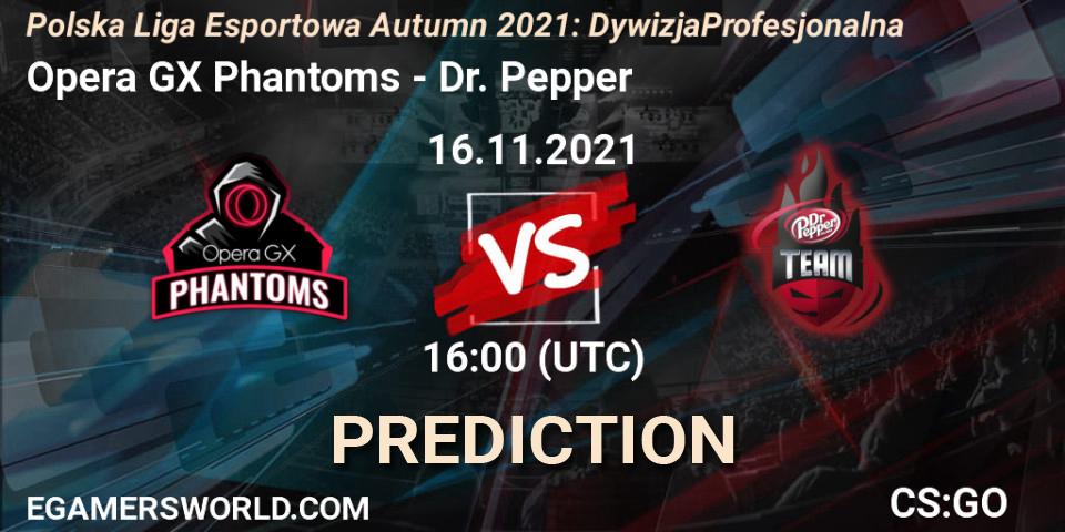 Opera GX Phantoms - Dr. Pepper: прогноз. 16.11.2021 at 17:30, Counter-Strike (CS2), Polska Liga Esportowa Autumn 2021: Dywizja Profesjonalna