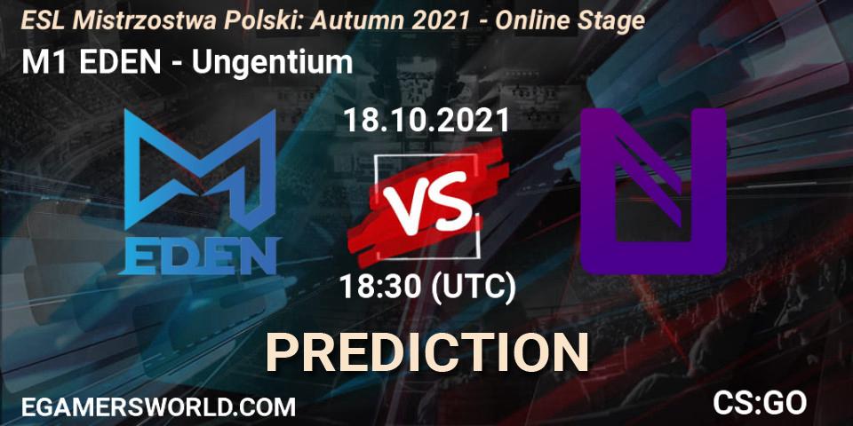 M1 EDEN - Ungentium: прогноз. 18.10.2021 at 18:30, Counter-Strike (CS2), ESL Mistrzostwa Polski: Autumn 2021 - Online Stage