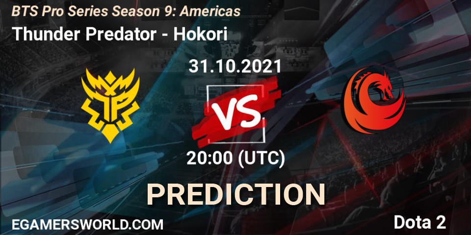 Thunder Predator - Hokori: прогноз. 30.10.2021 at 01:16, Dota 2, BTS Pro Series Season 9: Americas