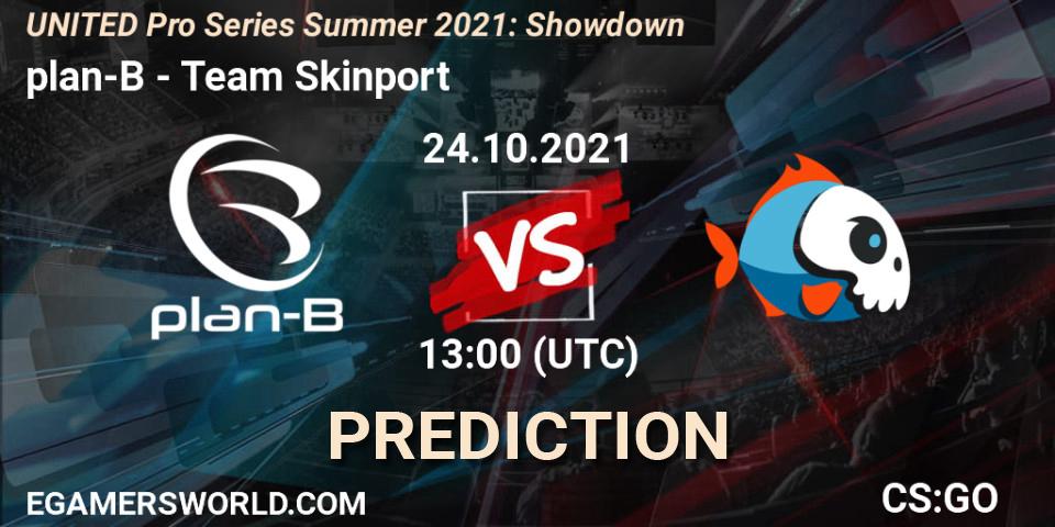 plan-B - Team Skinport: прогноз. 24.10.2021 at 14:00, Counter-Strike (CS2), UNITED Pro Series Summer 2021: Showdown