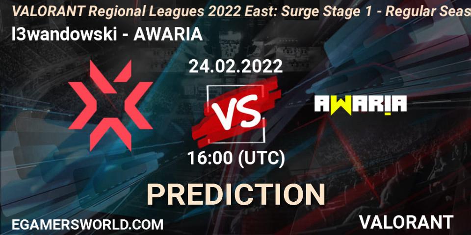 l3wandowski - AWARIA: прогноз. 24.02.2022 at 16:00, VALORANT, VALORANT Regional Leagues 2022 East: Surge Stage 1 - Regular Season