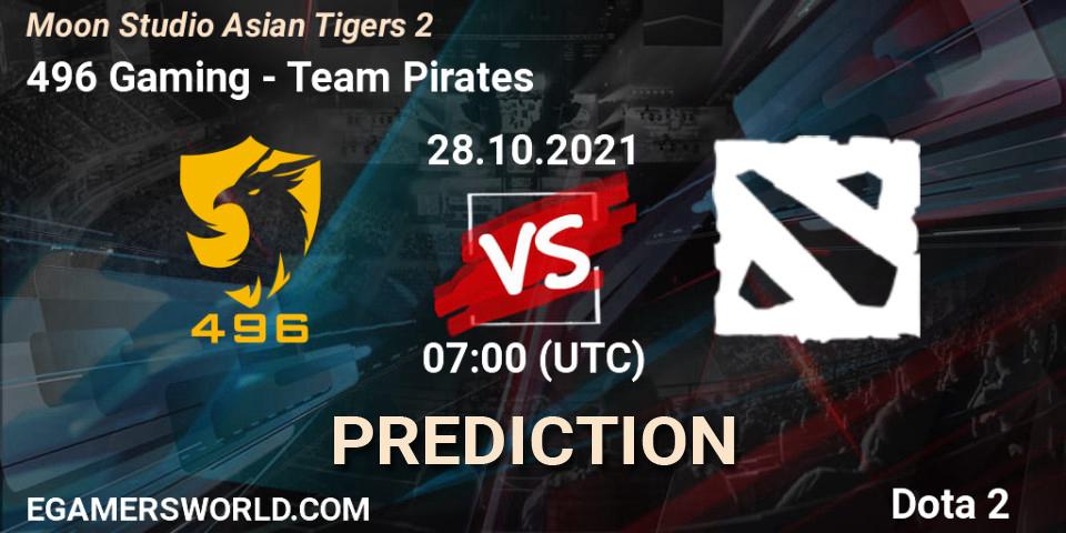 496 Gaming - Team Pirates: прогноз. 28.10.2021 at 07:08, Dota 2, Moon Studio Asian Tigers 2