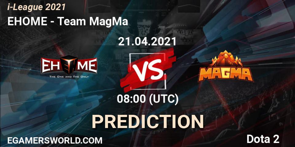 EHOME - Team MagMa: прогноз. 21.04.2021 at 08:04, Dota 2, i-League 2021 Season 1