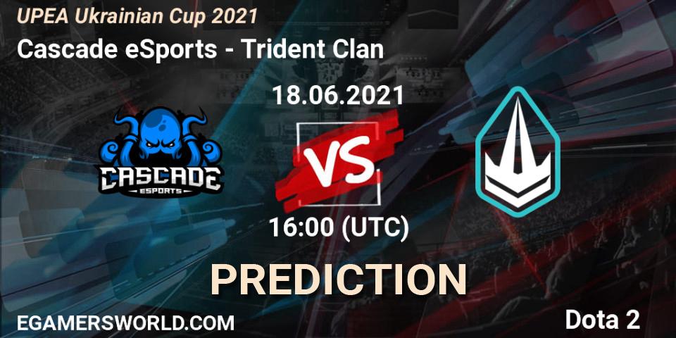 Cascade eSports - Trident Clan: прогноз. 18.06.2021 at 16:09, Dota 2, UPEA Ukrainian Cup 2021