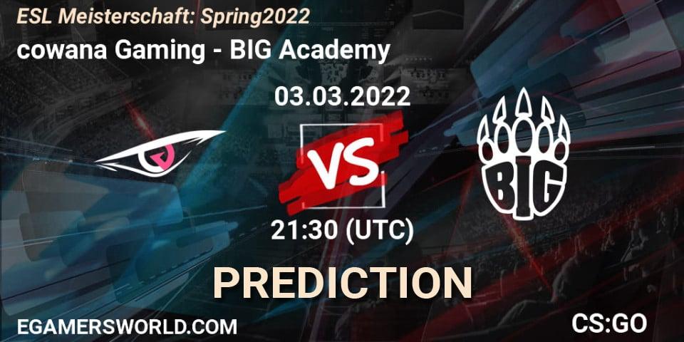 cowana Gaming - BIG Academy: прогноз. 03.03.2022 at 21:30, Counter-Strike (CS2), ESL Meisterschaft: Spring 2022
