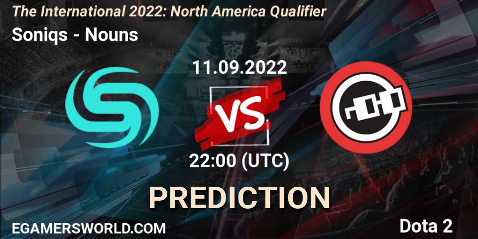 Soniqs - Nouns: прогноз. 11.09.2022 at 22:16, Dota 2, The International 2022: North America Qualifier