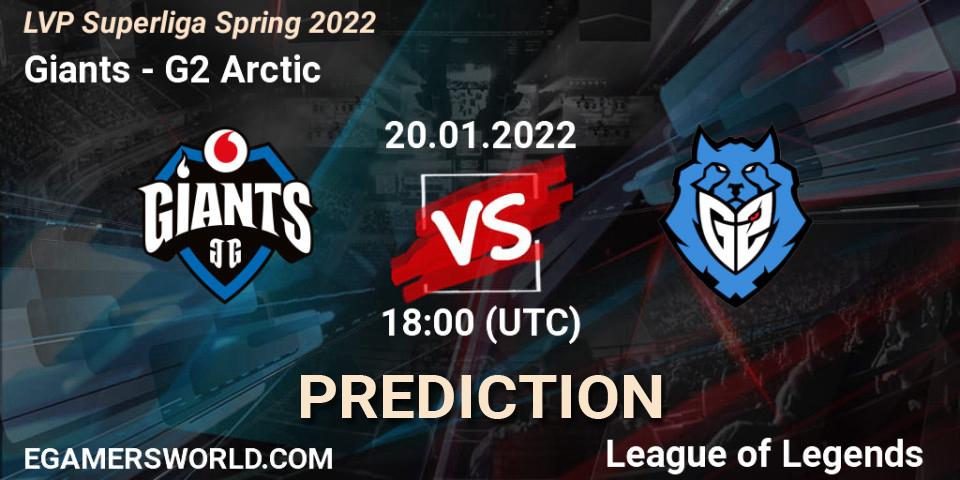 Giants - G2 Arctic: прогноз. 20.01.2022 at 18:00, LoL, LVP Superliga Spring 2022