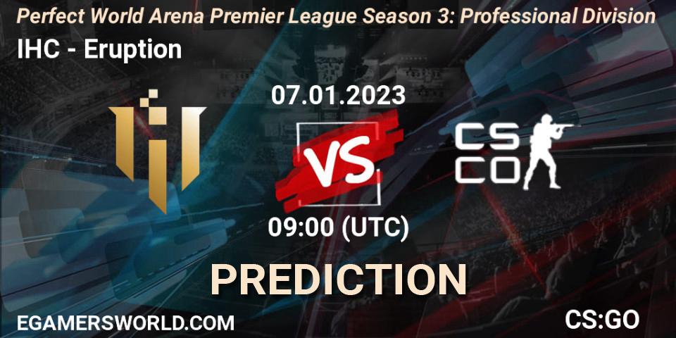 IHC - Eruption: прогноз. 07.01.2023 at 09:00, Counter-Strike (CS2), Perfect World Arena Premier League Season 3: Professional Division