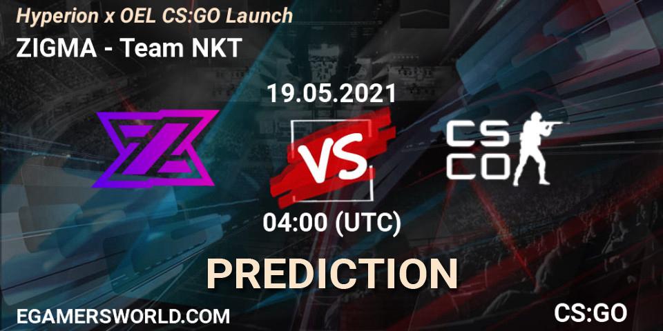 ZIGMA - Team NKT: прогноз. 20.05.2021 at 04:00, Counter-Strike (CS2), Hyperion x OEL CS:GO Launch