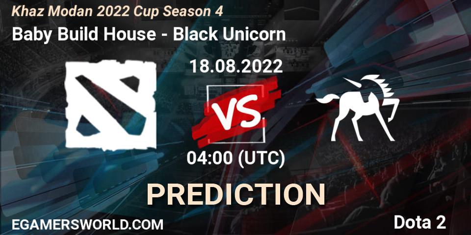Baby Build House - Black Unicorn: прогноз. 18.08.2022 at 04:00, Dota 2, Khaz Modan 2022 Cup Season 4