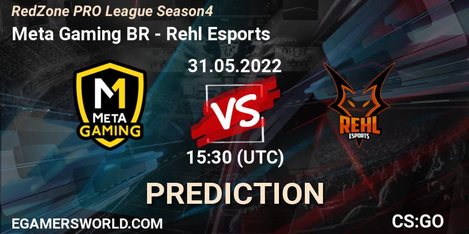 Meta Gaming BR - Rehl Esports: прогноз. 01.06.2022 at 18:00, Counter-Strike (CS2), RedZone PRO League Season 4