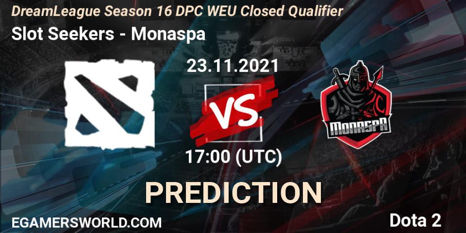 Slot Seekers - Monaspa: прогноз. 23.11.2021 at 17:00, Dota 2, DPC 2022 Season 1: Euro - Closed Qualifier (DreamLeague Season 16)