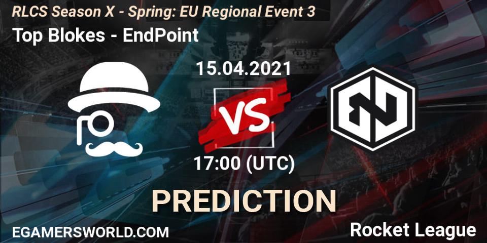 Top Blokes - EndPoint: прогноз. 15.04.2021 at 17:00, Rocket League, RLCS Season X - Spring: EU Regional Event 3
