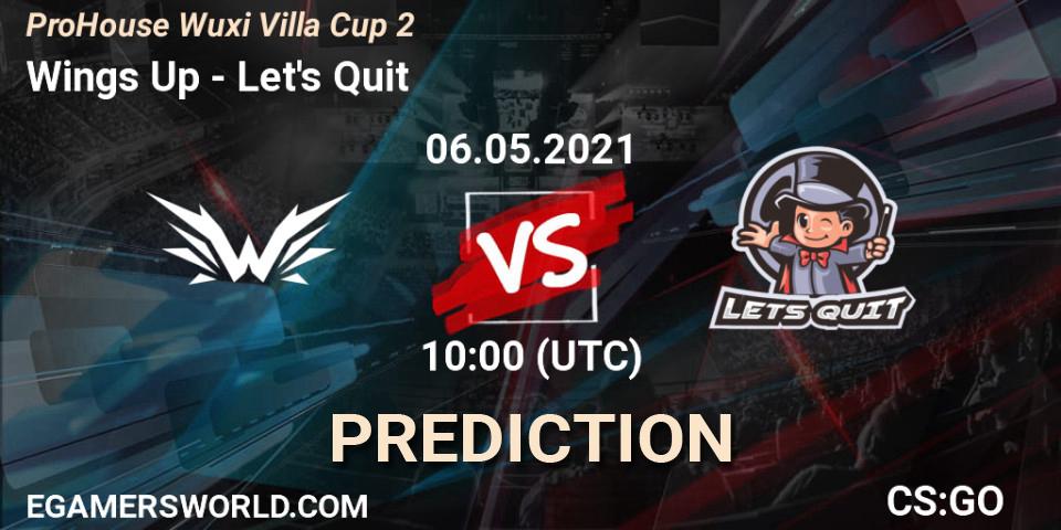 Wings Up - Let's Quit: прогноз. 06.05.2021 at 11:15, Counter-Strike (CS2), ProHouse Wuxi Villa Cup Season 2