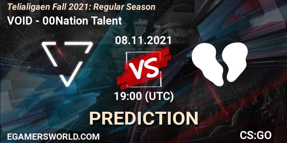 VOID - 00Nation Talent: прогноз. 08.11.2021 at 19:00, Counter-Strike (CS2), Telialigaen Fall 2021: Regular Season