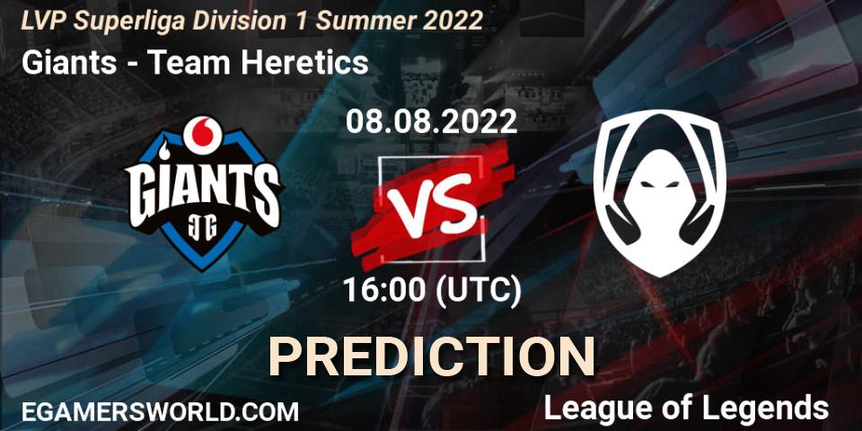 Giants - Team Heretics: прогноз. 08.08.2022 at 16:00, LoL, LVP Superliga Division 1 Summer 2022
