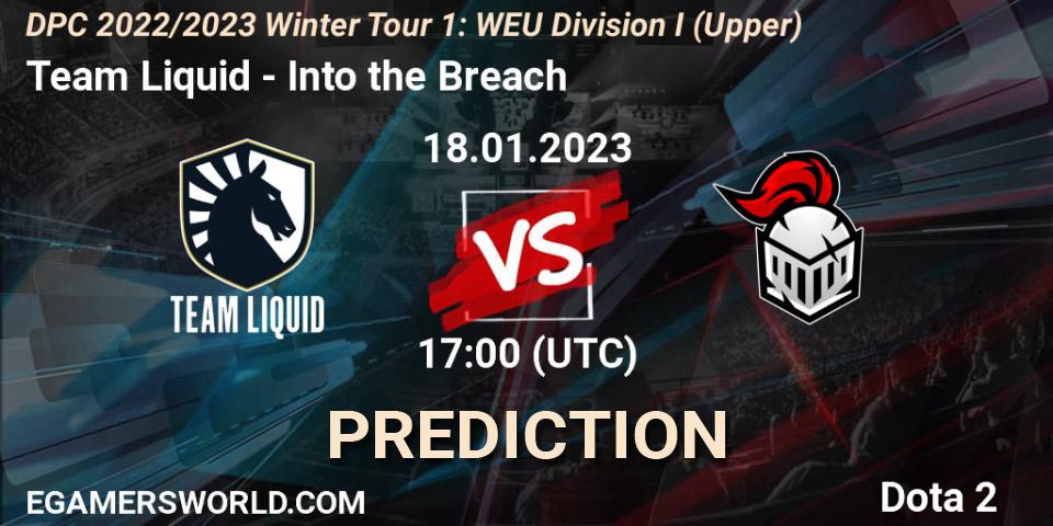 Team Liquid - Into the Breach: прогноз. 18.01.2023 at 18:25, Dota 2, DPC 2022/2023 Winter Tour 1: WEU Division I (Upper)