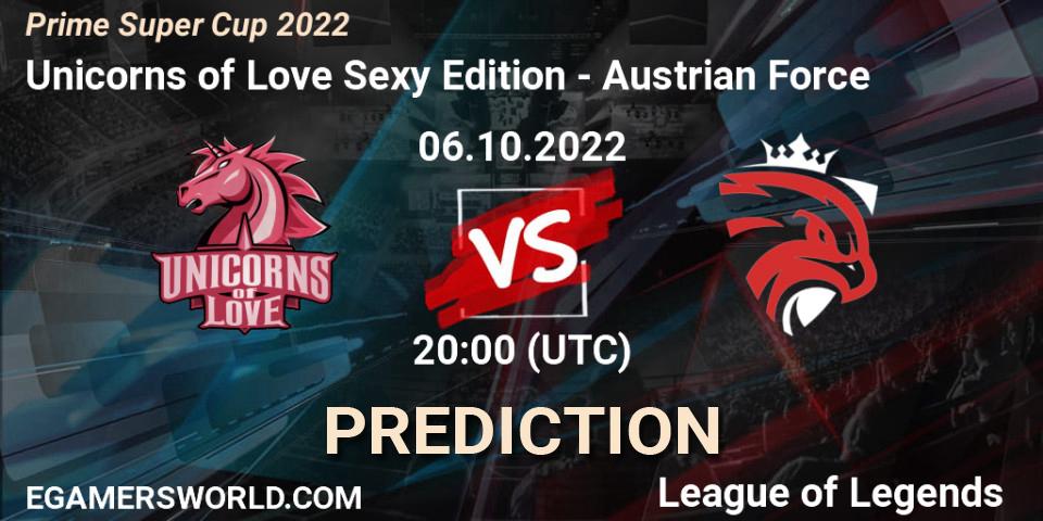 Unicorns of Love Sexy Edition - Austrian Force: прогноз. 06.10.2022 at 20:00, LoL, Prime Super Cup 2022
