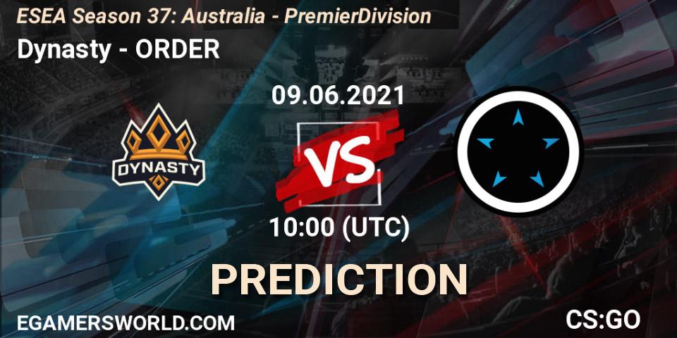 Dynasty - ORDER: прогноз. 09.06.2021 at 10:00, Counter-Strike (CS2), ESEA Season 37: Australia - Premier Division