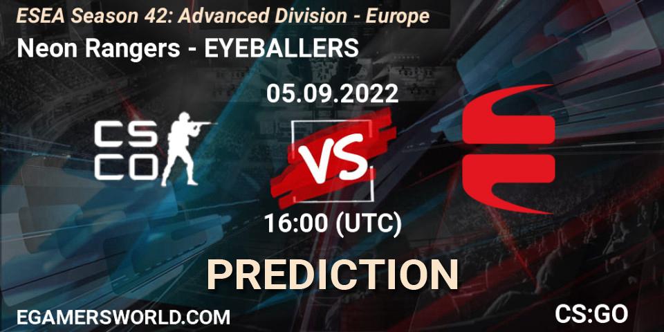 Neon Rangers - EYEBALLERS: прогноз. 05.09.2022 at 16:00, Counter-Strike (CS2), ESEA Season 42: Advanced Division - Europe