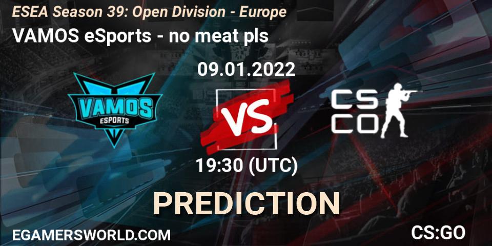 VAMOS eSports - no meat pls: прогноз. 09.01.2022 at 17:00, Counter-Strike (CS2), ESEA Season 39: Open Division - Europe