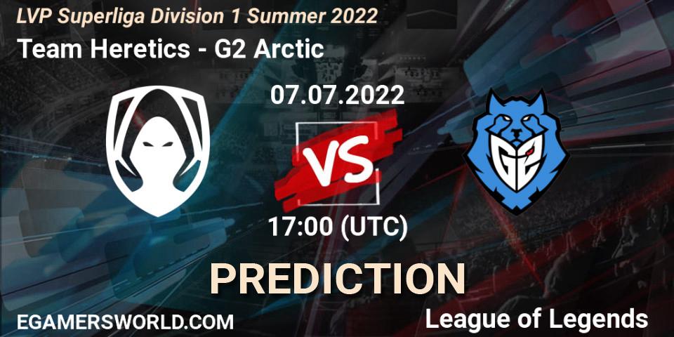 Team Heretics - G2 Arctic: прогноз. 07.07.22, LoL, LVP Superliga Division 1 Summer 2022