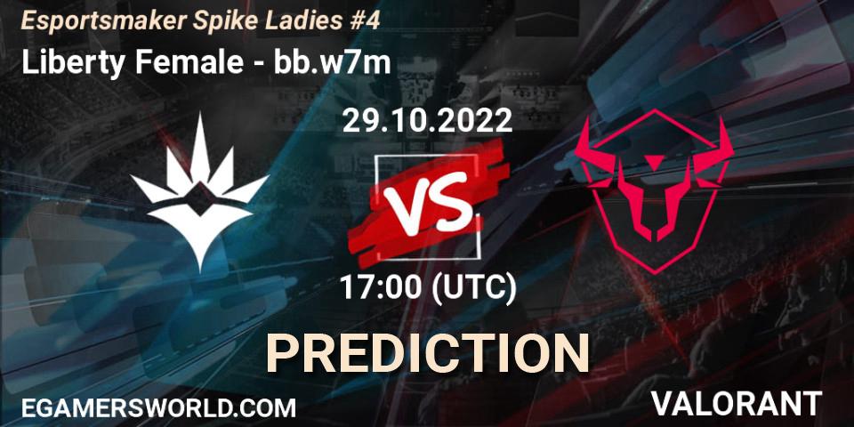 Liberty Female - bb.w7m: прогноз. 29.10.2022 at 17:00, VALORANT, Esportsmaker Spike Ladies #4