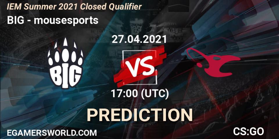 BIG - mousesports: прогноз. 27.04.2021 at 17:15, Counter-Strike (CS2), IEM Summer 2021 Closed Qualifier