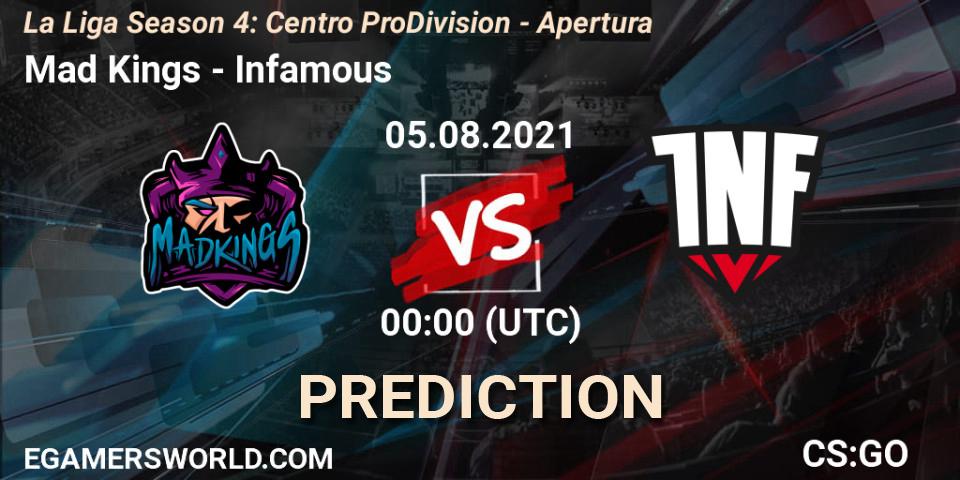 Mad Kings - Infamous: прогноз. 05.08.2021 at 00:00, Counter-Strike (CS2), La Liga Season 4: Centro Pro Division - Apertura