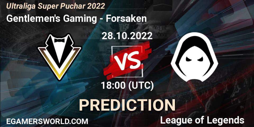 Gentlemen's Gaming - Forsaken: прогноз. 28.10.2022 at 18:00, LoL, Ultraliga Super Puchar 2022