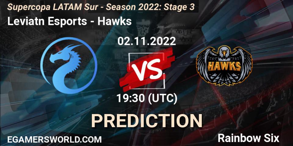 Leviatán Esports - Hawks: прогноз. 02.11.2022 at 19:30, Rainbow Six, Supercopa LATAM Sur - Season 2022: Stage 3