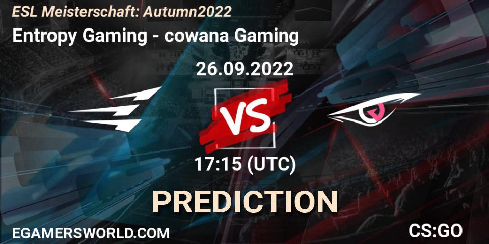 Entropy Gaming - cowana Gaming: прогноз. 26.09.2022 at 17:15, Counter-Strike (CS2), ESL Meisterschaft: Autumn 2022