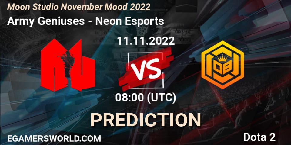Army Geniuses - Neon Esports: прогноз. 11.11.2022 at 08:23, Dota 2, Moon Studio November Mood 2022