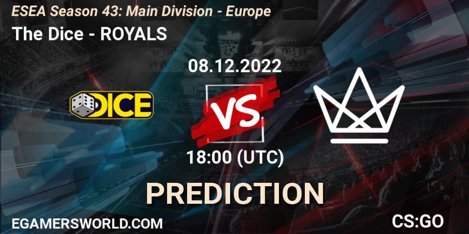 The Dice - ROYALS: прогноз. 08.12.22, CS2 (CS:GO), ESEA Season 43: Main Division - Europe