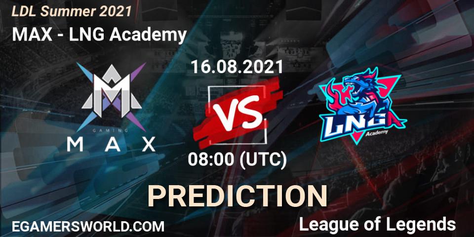 MAX - LNG Academy: прогноз. 16.08.2021 at 09:20, LoL, LDL Summer 2021