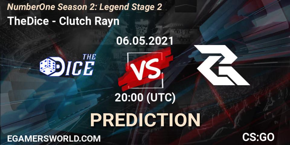 TheDice - Clutch Rayn: прогноз. 06.05.2021 at 20:00, Counter-Strike (CS2), NumberOne Season 2: Legend Stage 2