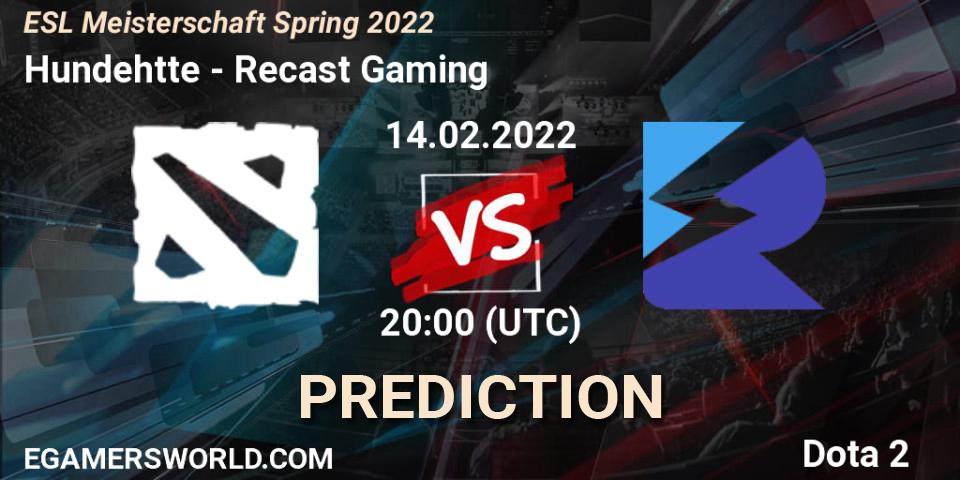 Hundehütte - Recast Gaming: прогноз. 14.02.2022 at 20:15, Dota 2, ESL Meisterschaft Spring 2022