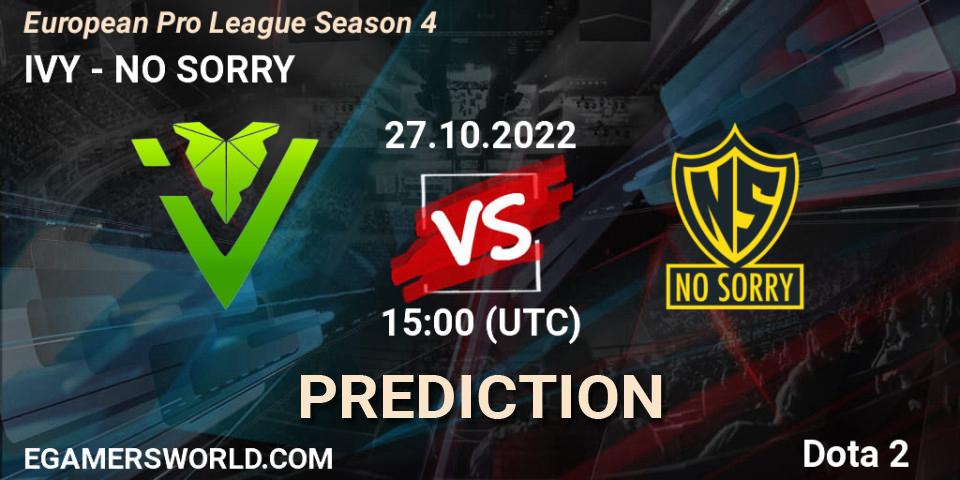 IVY - NO SORRY: прогноз. 27.10.2022 at 15:19, Dota 2, European Pro League Season 4