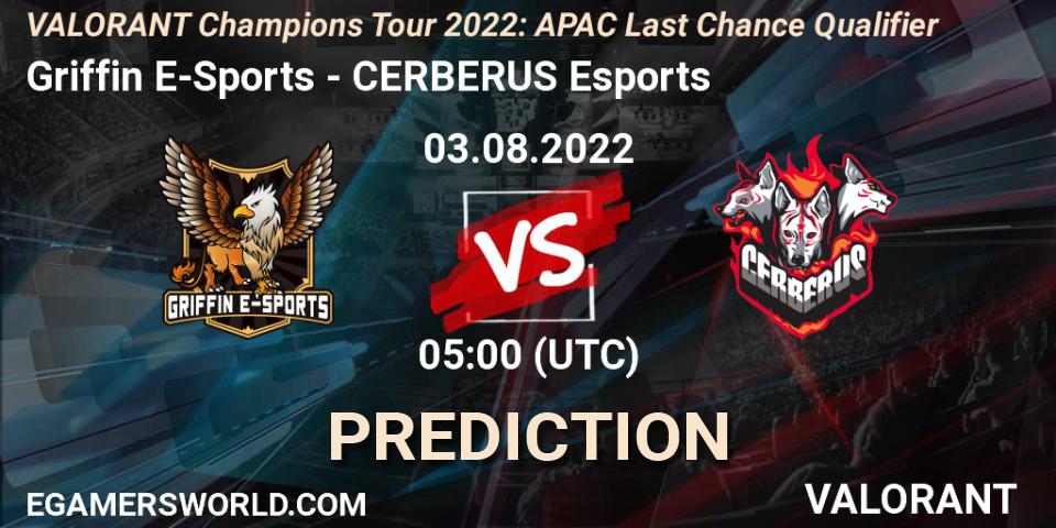 Griffin E-Sports - CERBERUS Esports: прогноз. 03.08.2022 at 05:00, VALORANT, VCT 2022: APAC Last Chance Qualifier