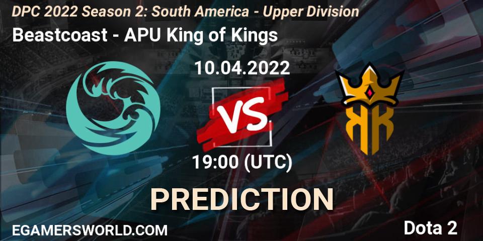 Beastcoast - APU King of Kings: прогноз. 10.04.2022 at 19:02, Dota 2, DPC 2021/2022 Tour 2 (Season 2): SA Division I (Upper)