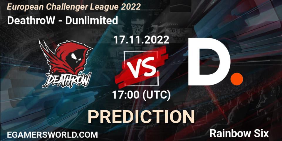 DeathroW - Dunlimited: прогноз. 17.11.2022 at 17:00, Rainbow Six, European Challenger League 2022