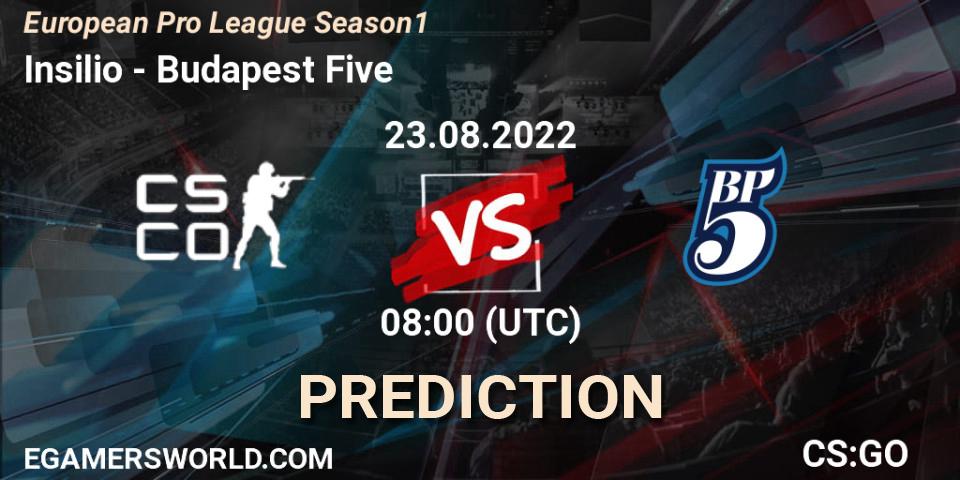 Insilio - Budapest Five: прогноз. 23.08.2022 at 08:00, Counter-Strike (CS2), European Pro League Season 1