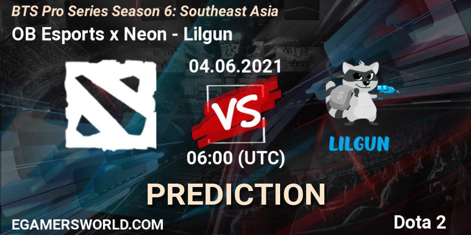 OB Esports x Neon - Lilgun: прогноз. 04.06.2021 at 06:22, Dota 2, BTS Pro Series Season 6: Southeast Asia